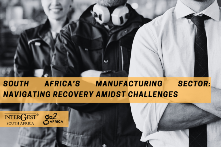 South Africa’s Manufacturing Sector